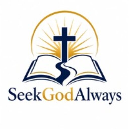 Seek God Always